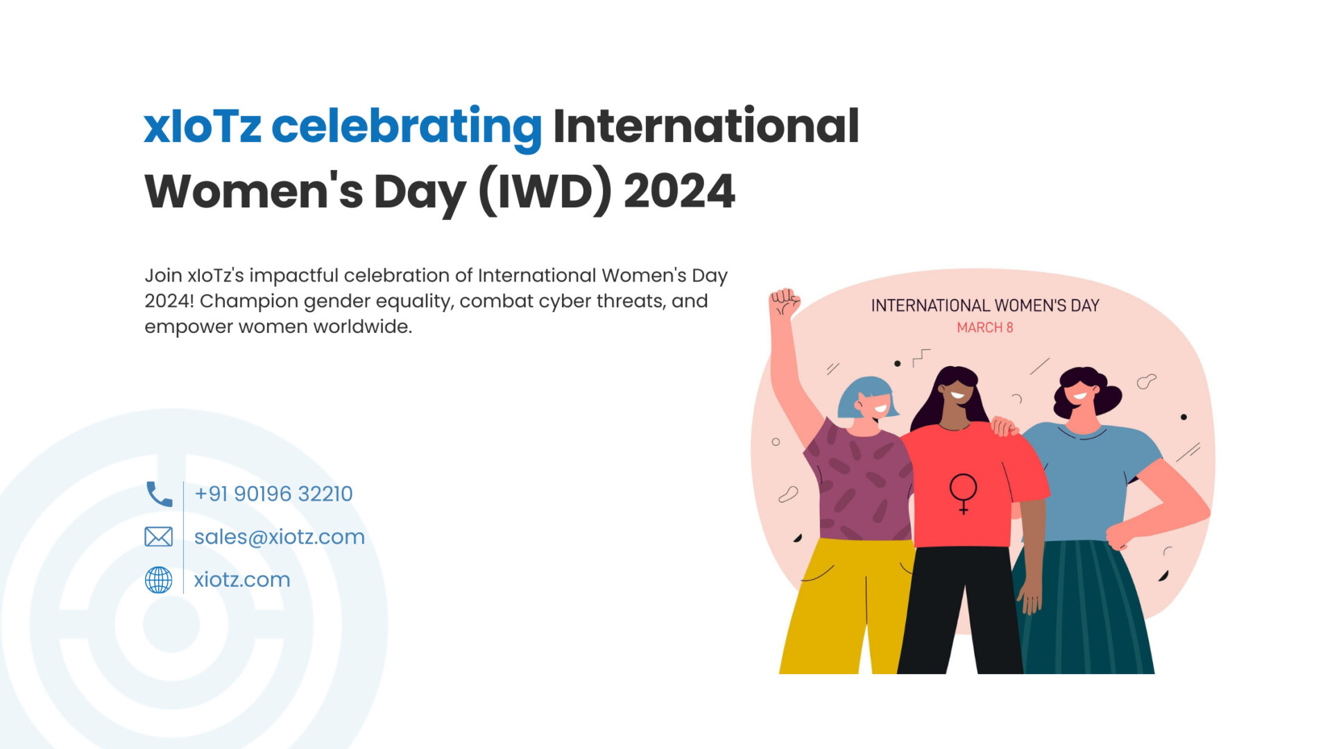 xIoTz celebrating International Women’s Day (IWD) 2024