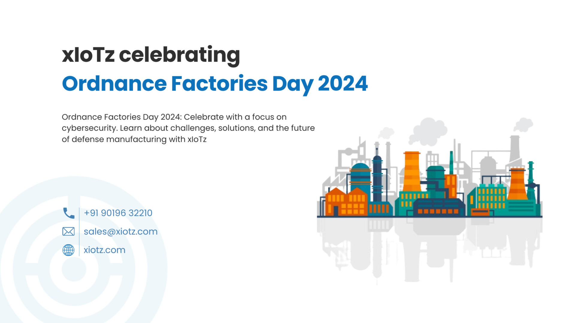 xIoTz Celebrating Ordnance Factories Day 2024