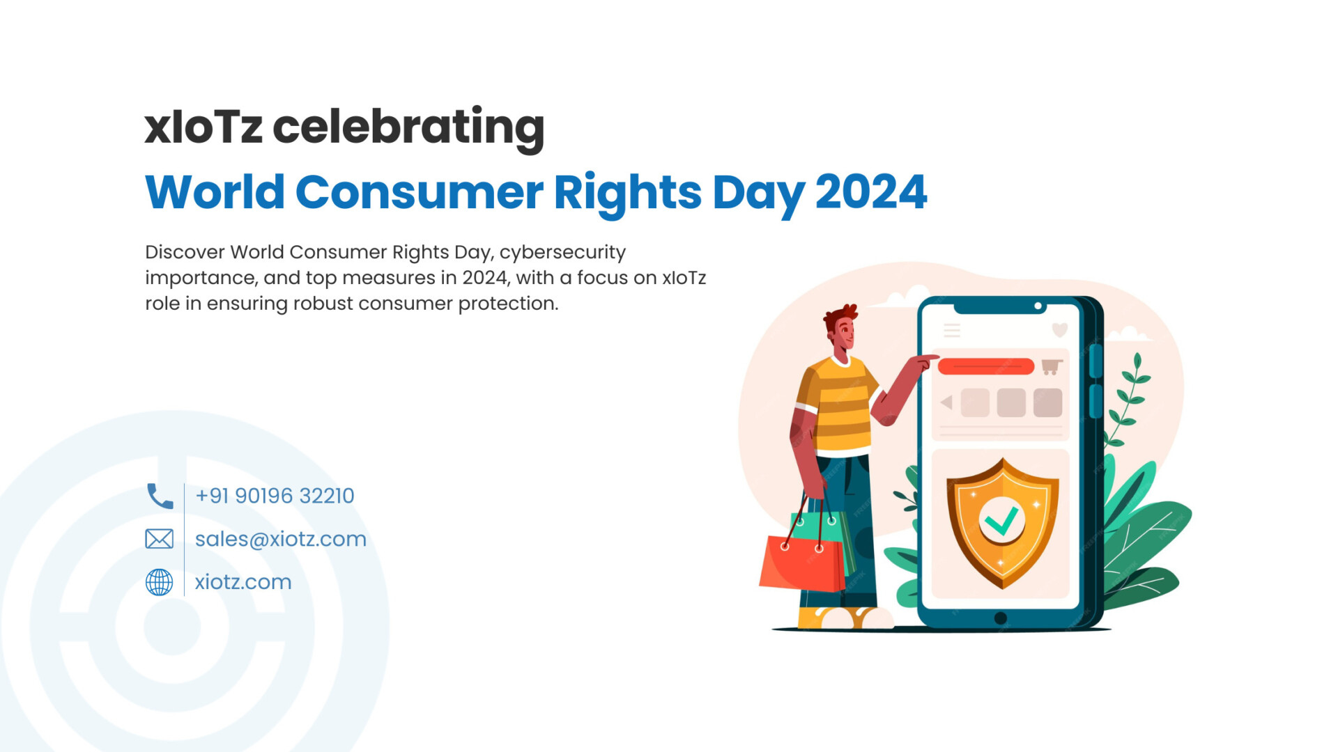 xIoTz celebrating World Consumer Rights Day 2024