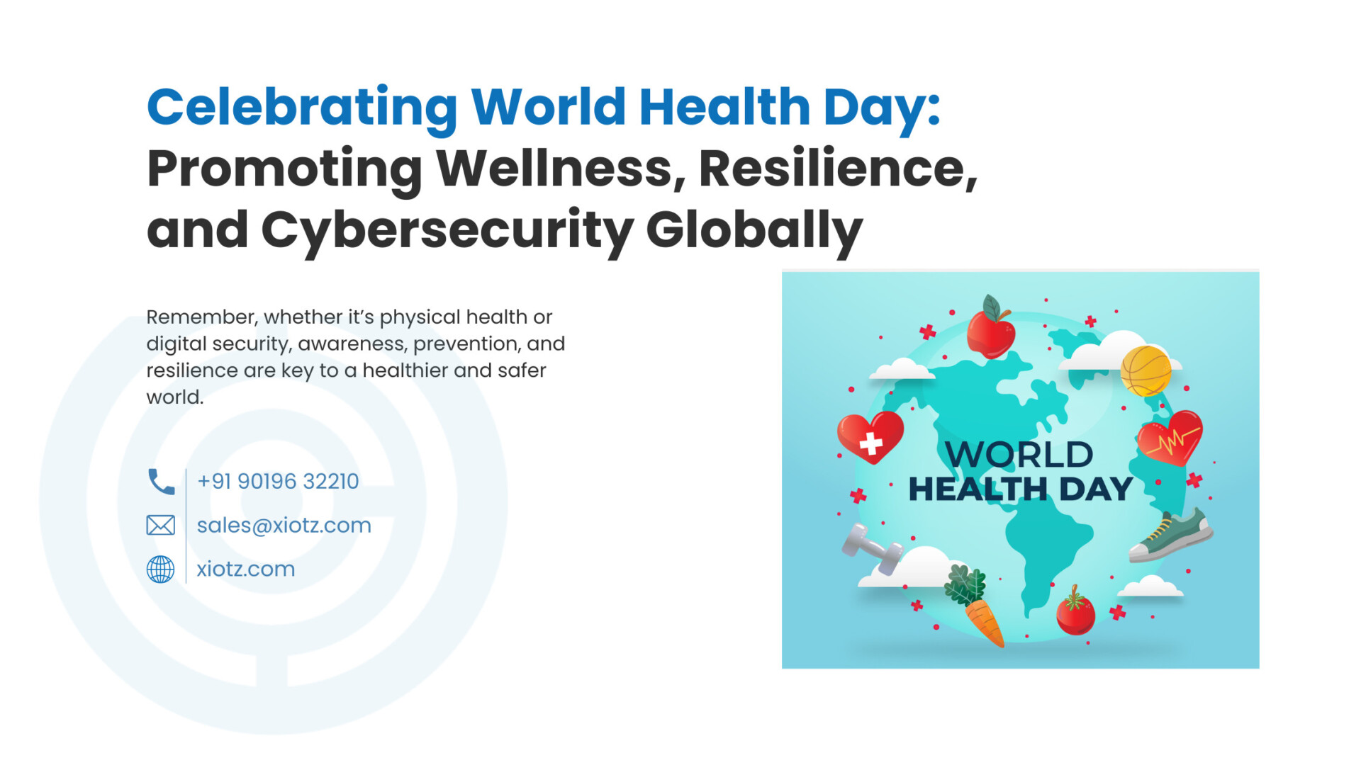 Celebrating World Health Day: Promoting Wellness, Resilience, and Cybersecurity Globally