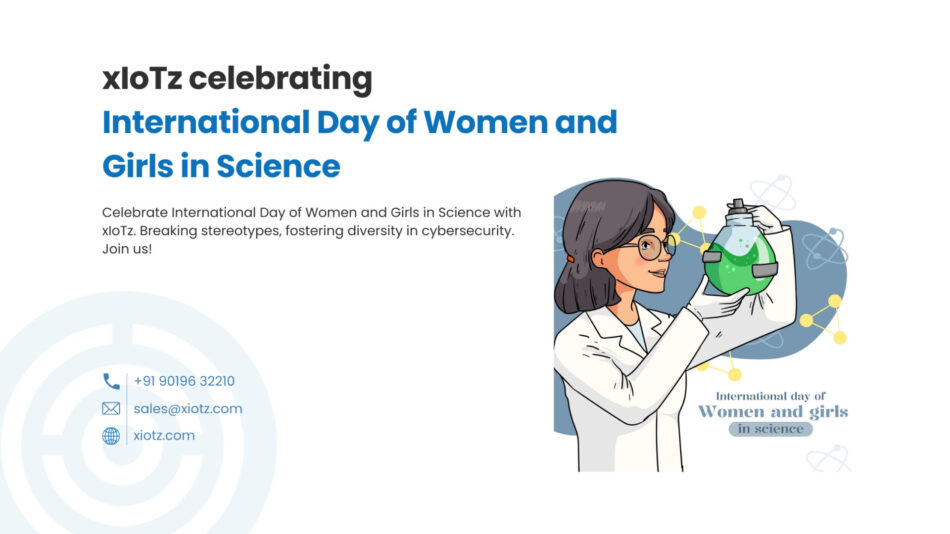 xIoTz celebrating “International Day of Women and Girls in Science”