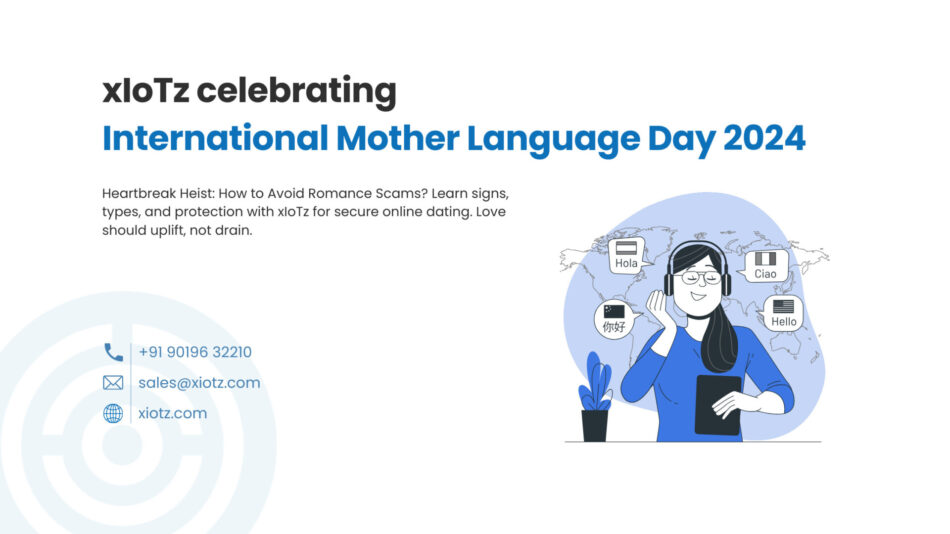 xIoTz celebrating International Mother Language Day 2024