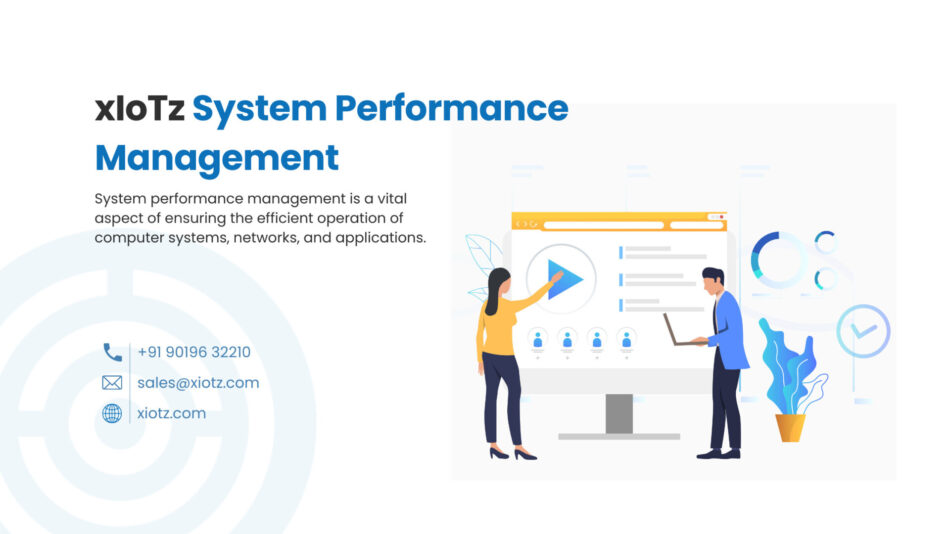 xIoTz System Performance Management