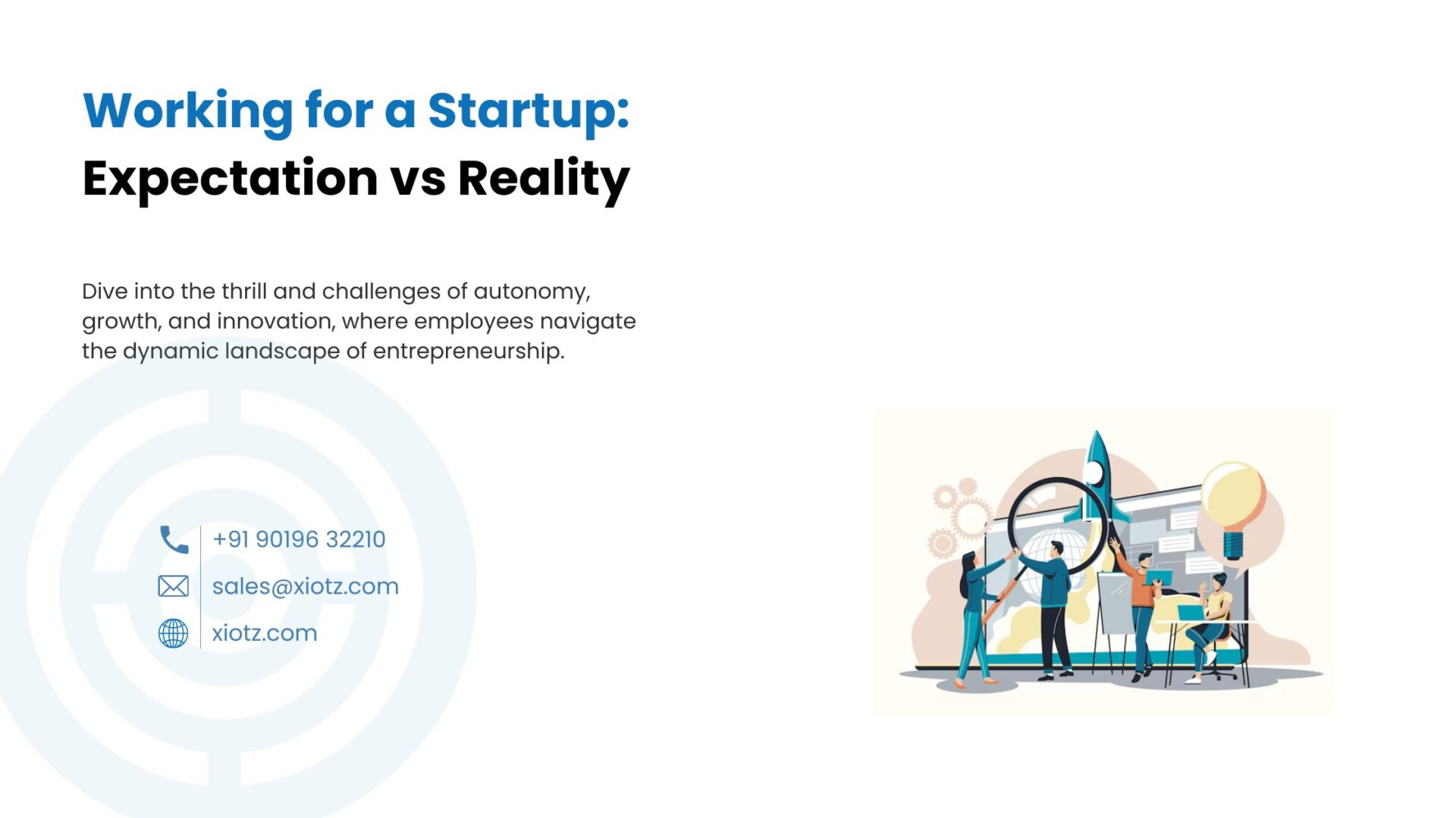 Working for a Startup: Expectation vs Reality
